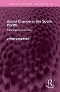 Cover: Social Change in the South Pacific - Routledge