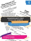 Cover: Shakespeare's First Folio Cue Scripts - Romances and Histories - Routledge