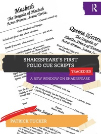 Enlarge image Cover: Shakespeare's First Folio Cue Scripts - Tragedies - Routledge