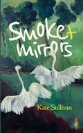 Cover: Smoke & Mirrors - Lulu.com
