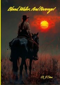 Cover: Blood, Water, And Revenge! - Lulu.com