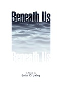 Cover: Beneath Us - Lulu.com