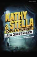 Cover: Kathy and Stella Solve a Murder! - Methuen Drama