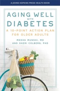 Cover: Aging Well with Diabetes - Johns Hopkins University Press