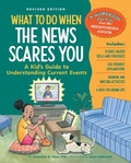 Cover: What to Do When the News Scares You, Revised Edition - Magination Press, (American Psychological Association)