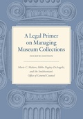 Abbildung von: A Legal Primer on Managing Museum Collections, Fourth Edition - Smithsonian Books