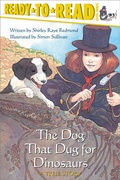 Cover: The Dog That Dug for Dinosaurs - Simon Spotlight