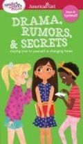Cover: Smart Girl's Guide: Drama, Rumors & Secrets - American Girl Publishing Inc