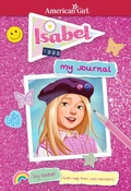 Cover: Isabel: My Journal - American Girl Publishing Inc