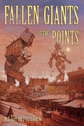 Cover: Fallen Giants of the Points - IFDPublishing