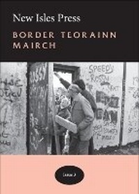 Abbildung von: NEW ISLES PRESS: Border Teorainn Mairch - Yellow House Publishing Ltd