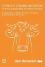 Cover: Optimum Vitamin Nutrition for More Sustainable Ruminant Farming - 5M Books Ltd