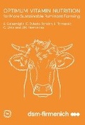 Cover: Optimum Vitamin Nutrition for More Sustainable Ruminant Farming - 5M Books Ltd