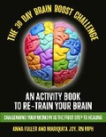 Cover: The 30 Day Brain Boost Challenge - BookVAULT Publishing