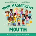 Cover: Your Magnificent Mouth - The Good Book Company