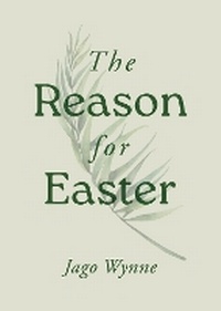 Enlarge image Cover: The Reason for Easter - The Good Book Company