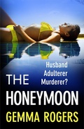 Cover: The Honeymoon - Boldwood Books Ltd