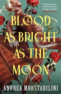 Abbildung von: A Blood as Bright as the Moon - Titan Books Ltd