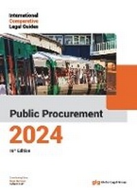 Abbildung von: The International Comparative Legal Guide - Public Procurement 2024: 16 - Global Legal Group Ltd