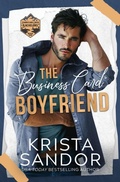 Cover: The Business Card Boyfriend - Candy Castle Books