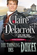Cover: Die Tarnung des Dukes (Die Br&auml;ute von North Barrows, #2) - Deborah A. Cooke