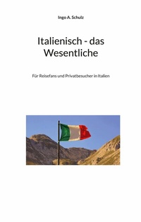 Abbildung von: Italienisch - das Wesentliche - BoD - Books on Demand