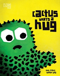 Enlarge image Cover: Cactus Wants a Hug - Hachette India Children's Books