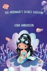 Enlarge image Cover: The Mermaid's Secret Lagoon - Good Child Bookstore