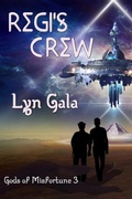 Cover: Regi's Crew (Gods of Misfortune, #3) - Lyn Gala