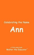Cover: Celebrating the Name Ann - Silent King Books