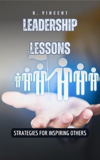 Abbildung von: Leadership Lessons - QuillQuest Publishers