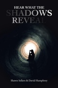 Cover: Hear What the Shadows Reveal - AuthorHouse