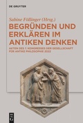 Cover: Begr&uuml;nden und Erkl&auml;ren im antiken Denken - De Gruyter