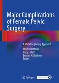 Cover: Major Complications of Female Pelvic Surgery - Springer