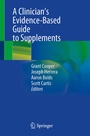 Cover: A Clinician's Evidence-Based Guide to Supplements - Springer