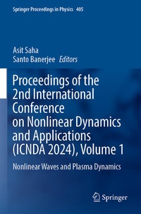 Enlarge image Cover: Proceedings of the 2nd International Conference on Nonlinear Dynamics and Applications (ICNDA 2024), Volume 1 - Springer