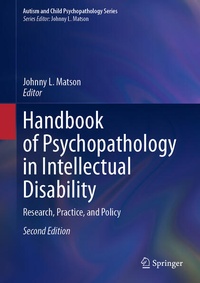 Enlarge image Cover: Handbook of Psychopathology in Intellectual Disability - Springer