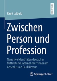 Abbildung von: Zwischen Person und Profession - Springer Gabler