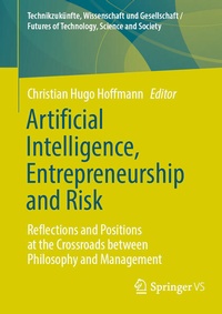 Enlarge image Cover: Artificial Intelligence, Entrepreneurship and Risk - Springer VS