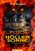Cover: Der FLUCH der H&Ouml;LLENSONNE - Feuertanz-Verlag