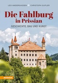Cover: Die Fahlburg in Prissian - Athesia-Tappeiner Verlag