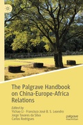 Cover: The Palgrave Handbook on China-Europe-Africa Relations - Palgrave Macmillan