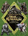 Cover: The Lord of the Rings: The War of the Rohirrim Official Coloring Book - Collins