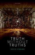 Cover: Truth Without Truths - Oxford University Press