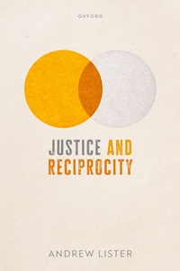 Enlarge image Cover: Justice and Reciprocity - Oxford University Press