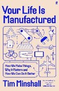 Cover: Your Life Is Manufactured - Faber & Faber