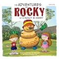 Cover: The Adventures of Rocky with Holly & Harry - Paul Carpenter