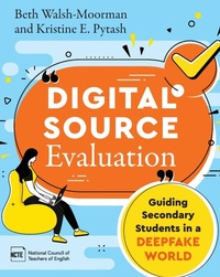 Enlarge image Cover: Digital Source Evaluation - National Council of Teachers of English (Ncte)