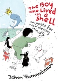 Cover: The Boy Who Lived in a Shell - Holiday House Inc