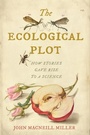 Cover: The Ecological Plot - Naval Institute Press
